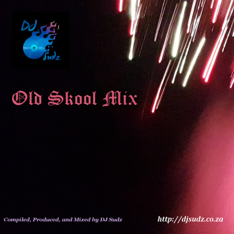 DJ Sudz - Old Skool Mix